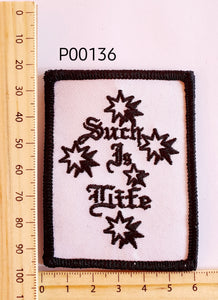 P00136 Ned Kelly Such Is Life Iron On Cloth Patch